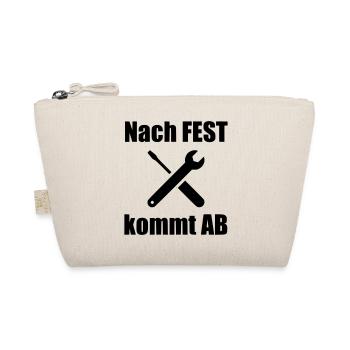 Nach fest kommt bekanntlich ab - Bio-Täschchen - Natur - Vorne