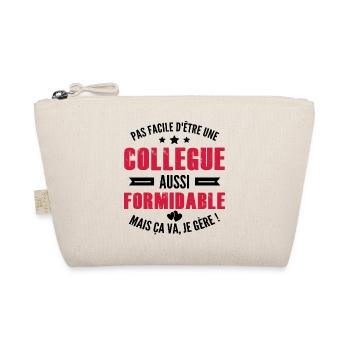 Collègue Formidable / humour femme collègue - Trousse biologique - nature - Devant