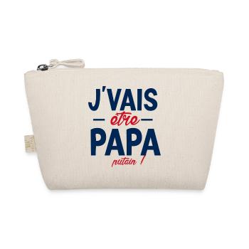 Je vais être papa. Putain ! futur papa ,futur père - Trousse biologique - nature - Devant