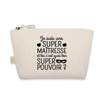 Super maitresse super pouvoir cadeau maîtresse - Trousse biologique - nature - Devant