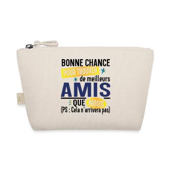 Ami Amie Amitié Cadeau Pote Copain Copine Collègue - Trousse biologique - nature - Devant