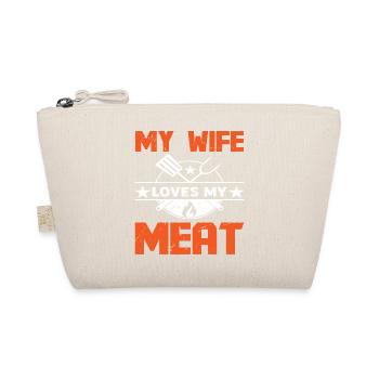 My Wife loves my Meat - Organic Pouch - nature - Front