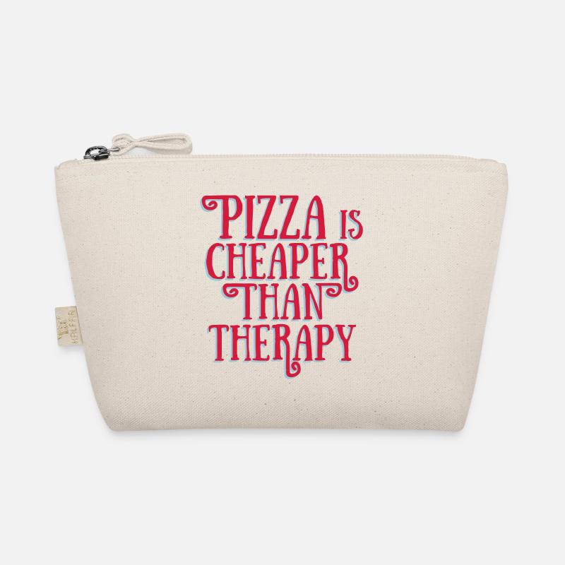 LA PIZZA EST MOINS CHÈRE QUE LA THÉRAPIE Trousse biologique