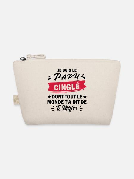je suis le papy cinglé / cadeau humour papy - Trousse biologique - nature