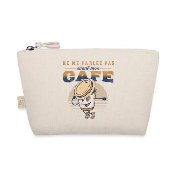 Café ne me parlez pas avant mon café humour cadeau - Trousse biologique - nature - Devant