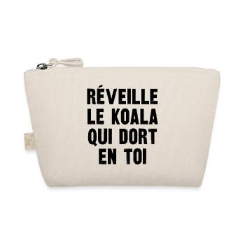 réveille le koala qui dort en toi - Trousse biologique - nature - Devant