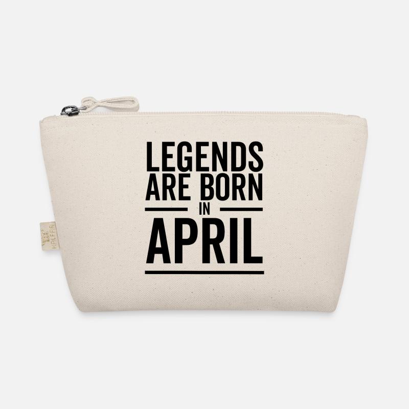 Legends Are Born in April Organic Pouch