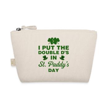 J’ai mis le double D à la Saint-Paddy - Trousse biologique - nature - Devant
