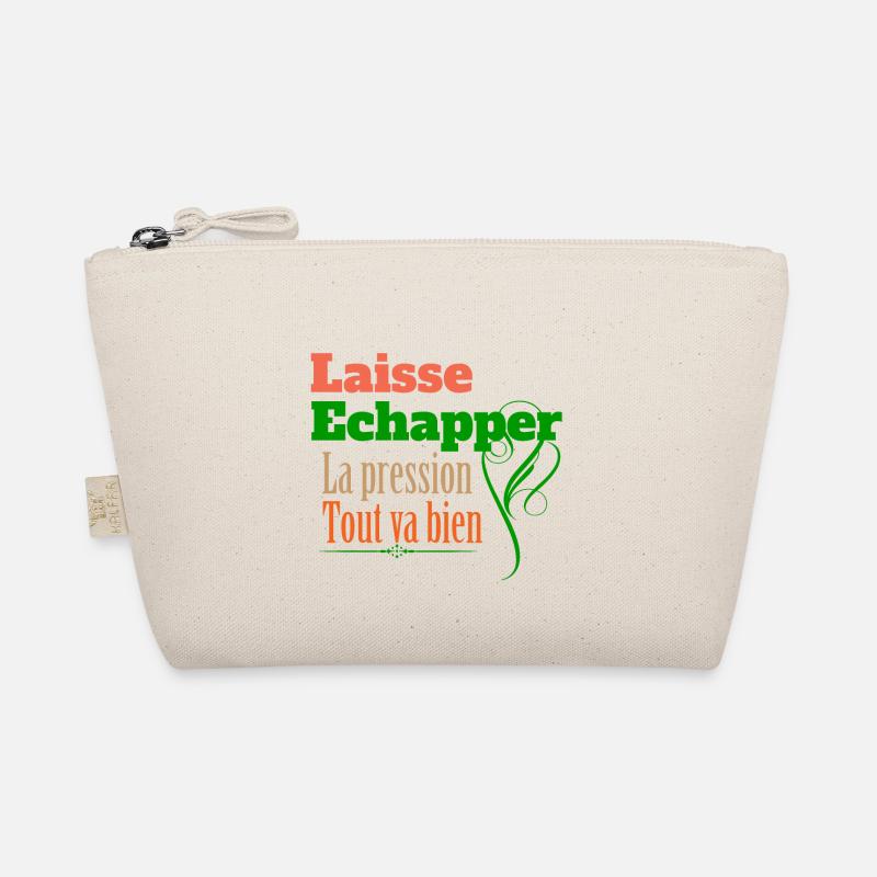 laisse échapper la pression tout va bien Trousse biologique