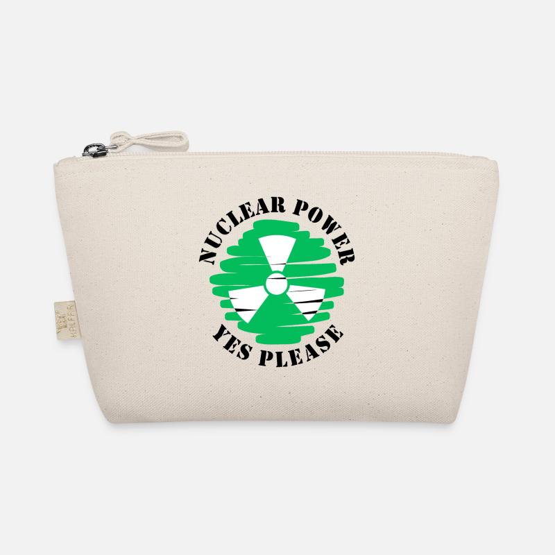 Nuclear Power, Yes Please, Nuclear Energy Organic Pouch