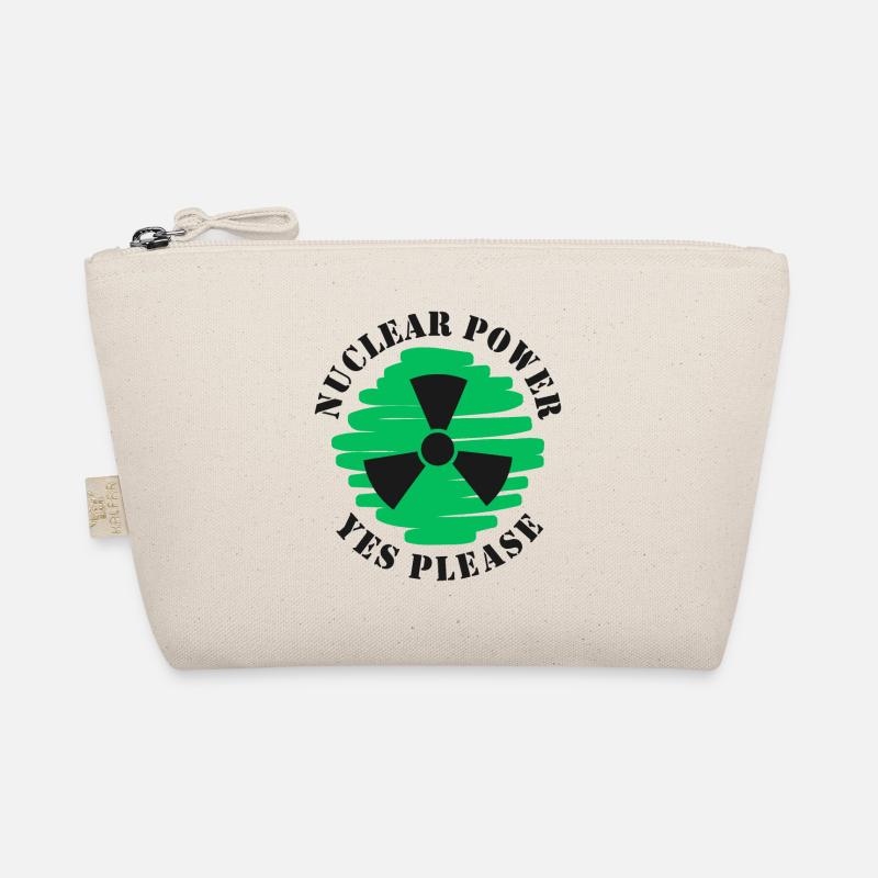 Nuclear Power, Yes Please, Nuclear Energy Organic Pouch