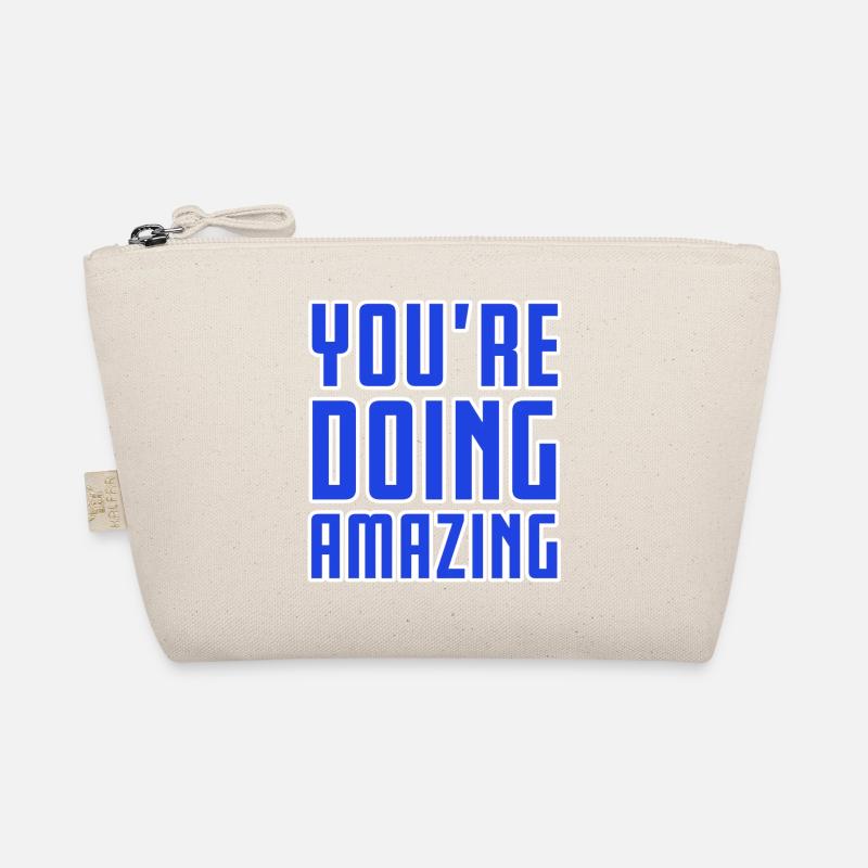 YOU'RE DOING AMAZING - Bio-Täschchen - Natur