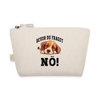 Bevor Du Fragst Nö Nein Hund Lustig Spruch Humor - Bio-Täschchen - Natur - Vorne