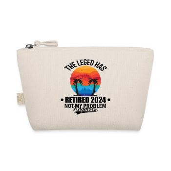 The Legend Has Retired 2024 Not My Problem Anymore - Organic Pouch - nature - Front