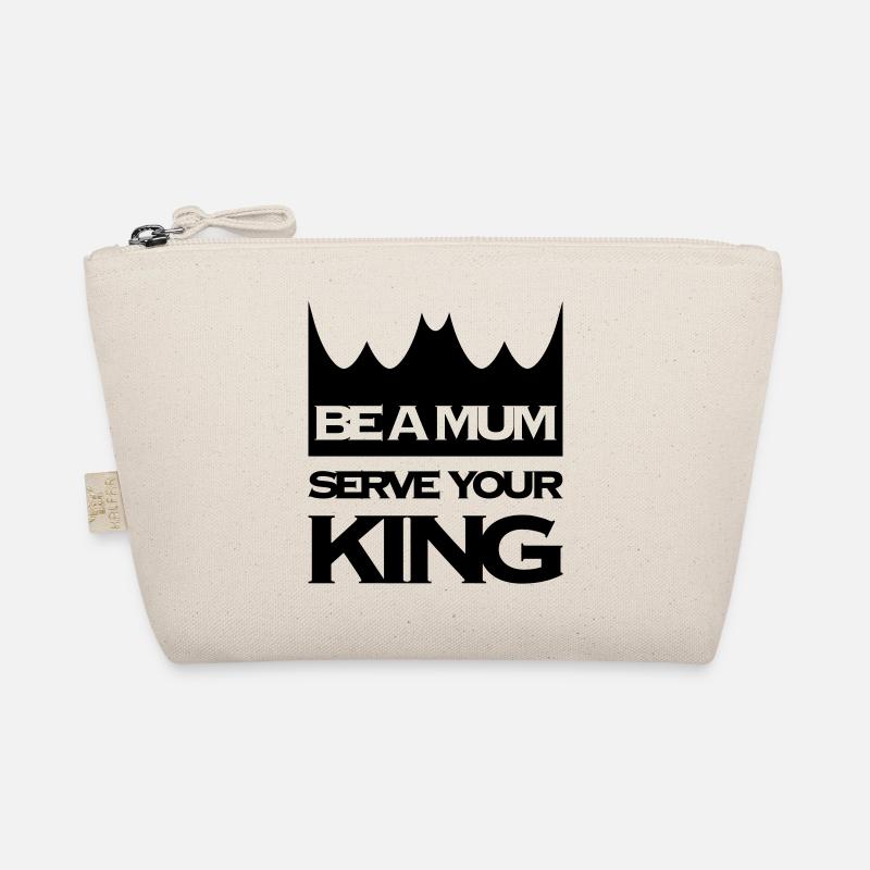 BE A MUM SERVE YOUR KING Bio-Täschchen