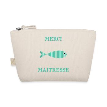 MISTRESS. THANK YOU. THANK YOU MISTRESS. GIFT - Organic Pouch - nature - Front