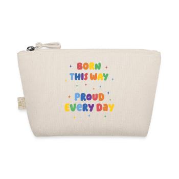 LGBTQ Pride Month - Born This Way. Proud Every Day - Organic Pouch - nature - Front