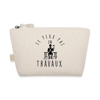 Je peux pas, j'ai travaux. - Trousse biologique - nature - Devant