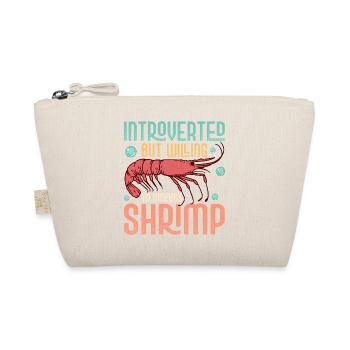 Introverted But Willing To Discuss Shrimp Seafood - Organic Pouch - nature - Front