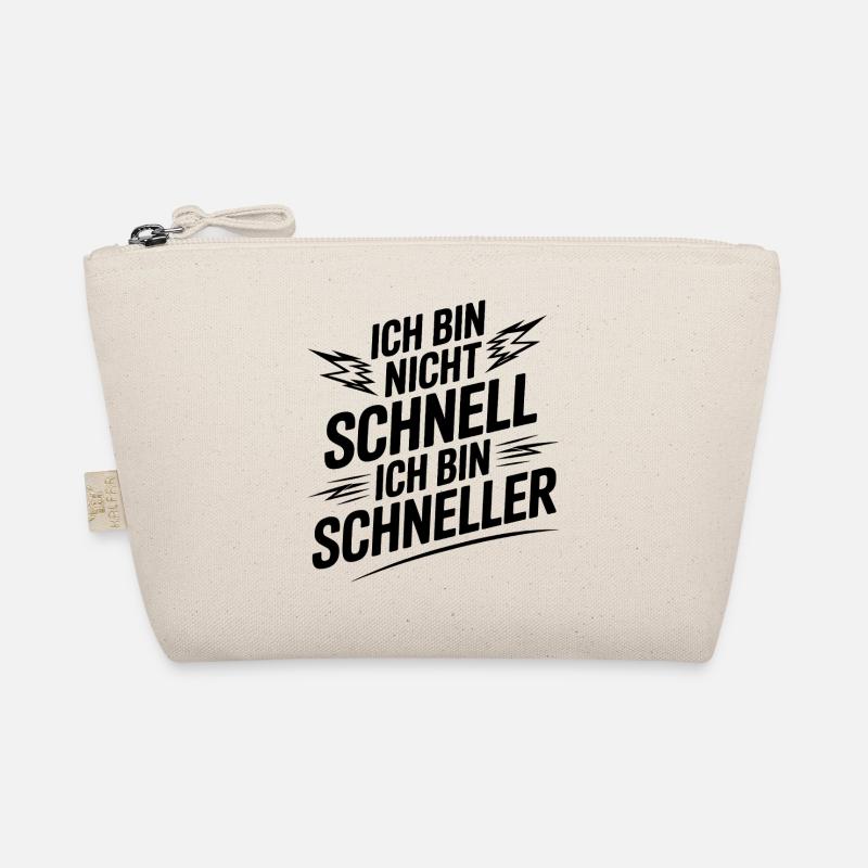 I'm not fast, I'm faster Organic Pouch