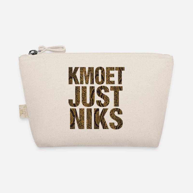 Kmoet just nothing, Dialecte anversois Chemises Trousse biologique