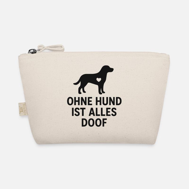 Ohne Hund Ist Alles Doof Bio-Täschchen