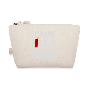 Calm Like Bomb Paradox Irony Humor Explosive Joke - Organic Pouch - nature - Front