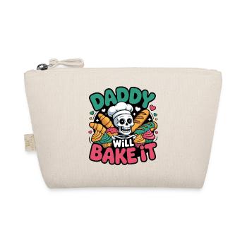 Daddy Will Bake It. Funny Skeleton Baker Design - Organic Pouch - nature - Front