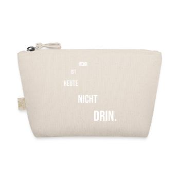 Motivational saying - Organic Pouch - nature - Front