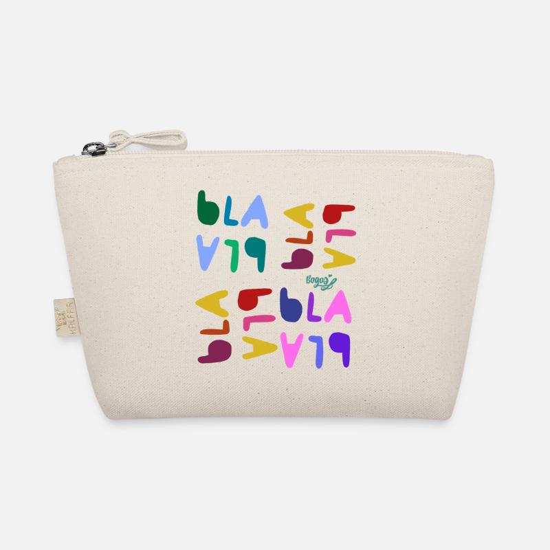 Bla blah blah - Organic Pouch - nature