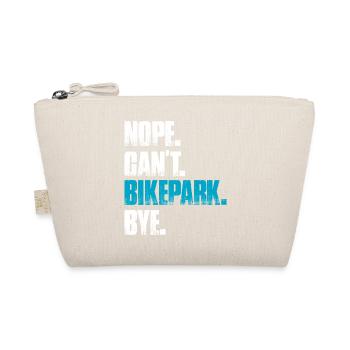 Nope can't bikepark bike mountain bike downhill - Organic Pouch - nature - Front