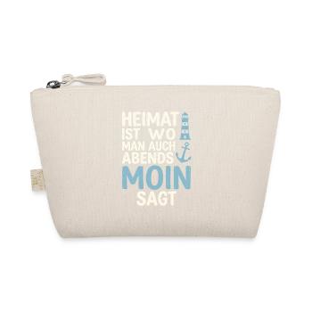 Heimat ist wo man auch abends Moin sagt  - Bio-Täschchen - Natur - Vorne