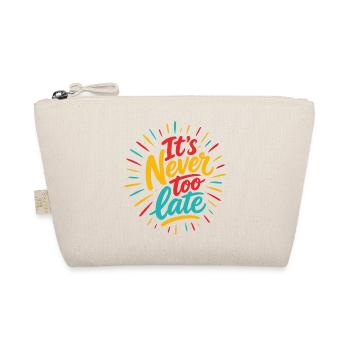 Never Too Late – Colorful Energy - Organic Pouch - nature - Front