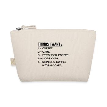 Things I Want Coffee And Cats - I Like Cats Coffee - Trousse biologique - nature - Devant