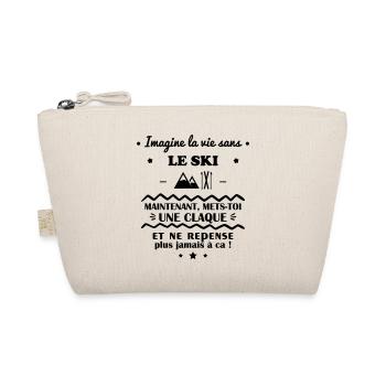 Imagine la vie sans le ski, skieur, skieuse - Trousse biologique - nature - Devant