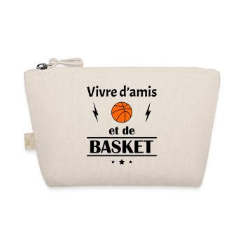 Vivre d'amis et de basket, fête des pères, noël - Trousse biologique - nature - Devant