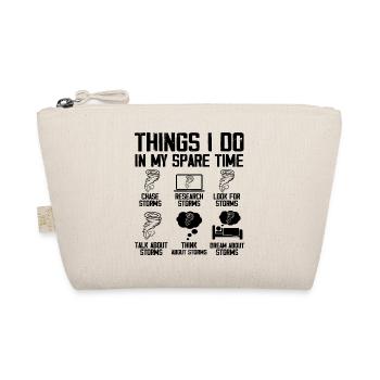 Storm Chaser Tornado Chasing Funny Twister Chasers - Organic Pouch - nature - Front