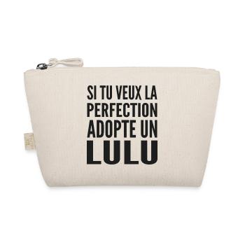 Si tu veux la perfection adopte Lulu Lucas Lucien - Trousse biologique - nature - Devant