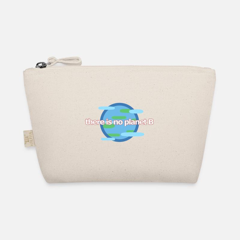 There is no Planet B Earth World Symbol Organic Pouch