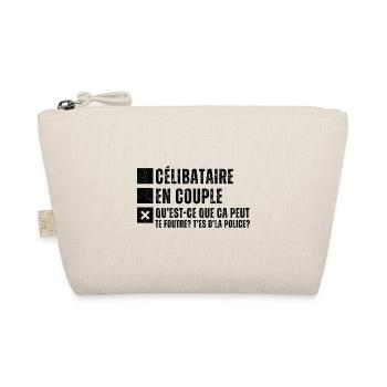 Célibataire en couple humour phrase drôle cadeau - Trousse biologique - nature - Devant