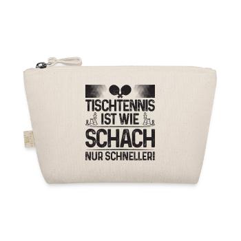 Tischtennis ist wie Schach nur schneller, Spruch - Bio-Täschchen - Natur - Vorne