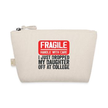 I Just Dropped My Daughter Off At College - Trousse biologique - nature - Devant