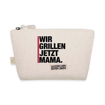Grillen jetzt Mama. - Bio-Täschchen - Natur - Vorne