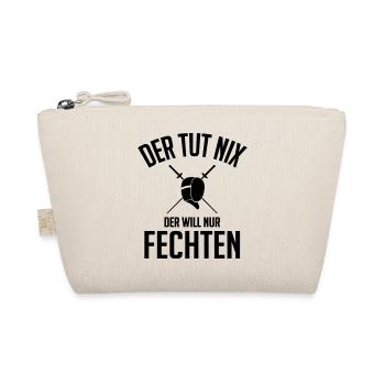 Der will nur fechten - Bio-Täschchen - Natur - Vorne