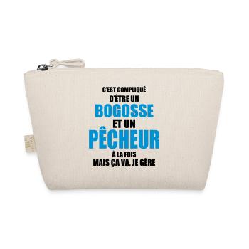 c'est compliqué d'être un bogosse et un pêcheur - Trousse biologique - nature - Devant