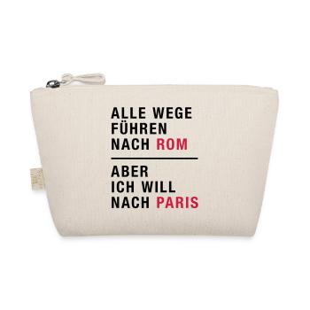 Spruch, Alle Wege führen nach Rom, Paris - Bio-Täschchen - Natur - Vorne