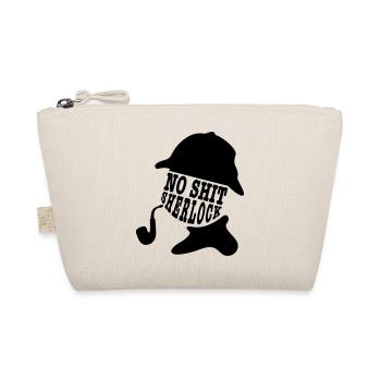 no shit sherlock - Organic Pouch - nature - Front