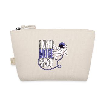 I need more space astronaut space Mars life - Organic Pouch - nature - Front