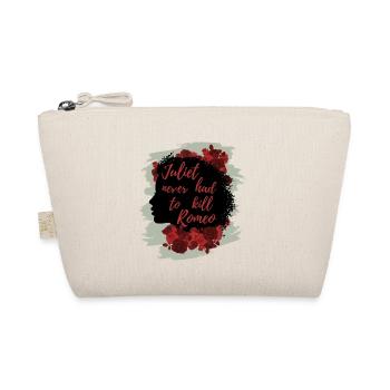 Rose Hathaway Quote "Juliet never hat to kill Rome - Organic Pouch - nature - Front