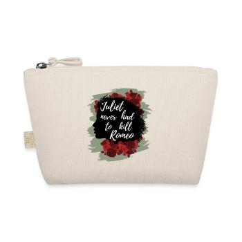 Rose Hathaway quote Juliet never hat to kill Romeo - Organic Pouch - nature - Front